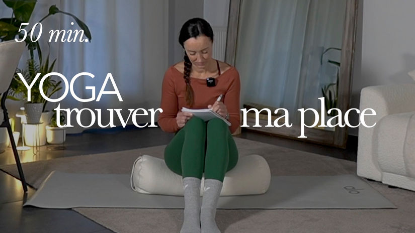 REPLAY - Yoga trouver ma place